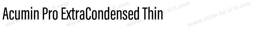 Acumin Pro ExtraCondensed Thin字体转换